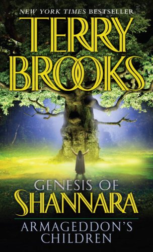 Cover art for "Genesis of Shannara, book one: Armageddon's Children" by Terry Brooks