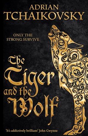 Cover art for Echoes of the Fall, book one: The Tiger and the Wolf by Adrian Tchaikovsky